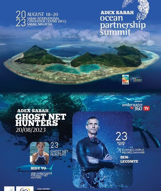 SABAH TO HOST ADEX OCEAN PARTNERSHIP SUMMIT 2023, 18 – 20 August, Sabah International Convention Centre (SICC)